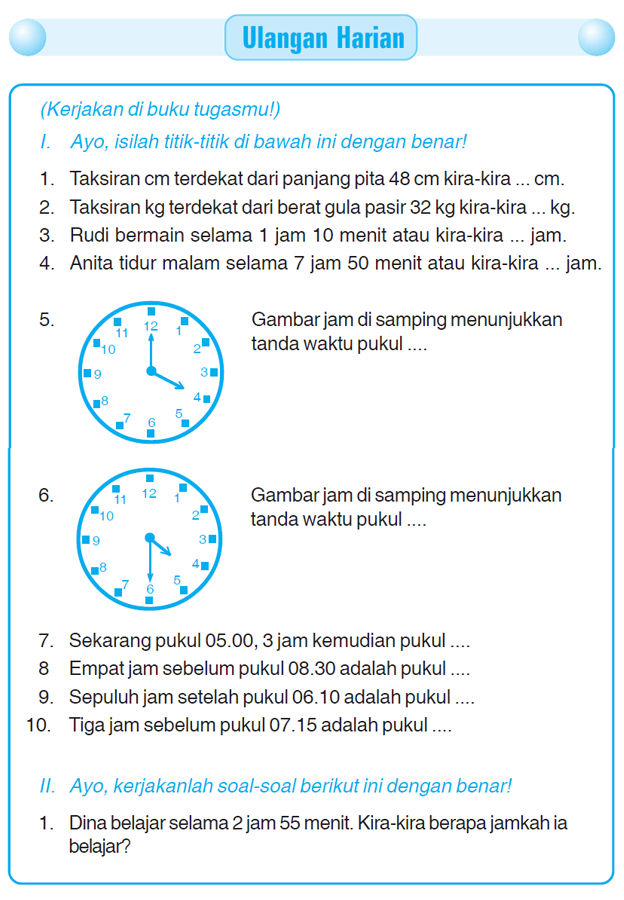 Menemani Langkah Pertama Belajar Contoh Soal Ulangan Harian Kelas 1 SD Menemani Langkah Pertama Belajar Contoh Soal Ulangan Harian Kelas 1 SD
