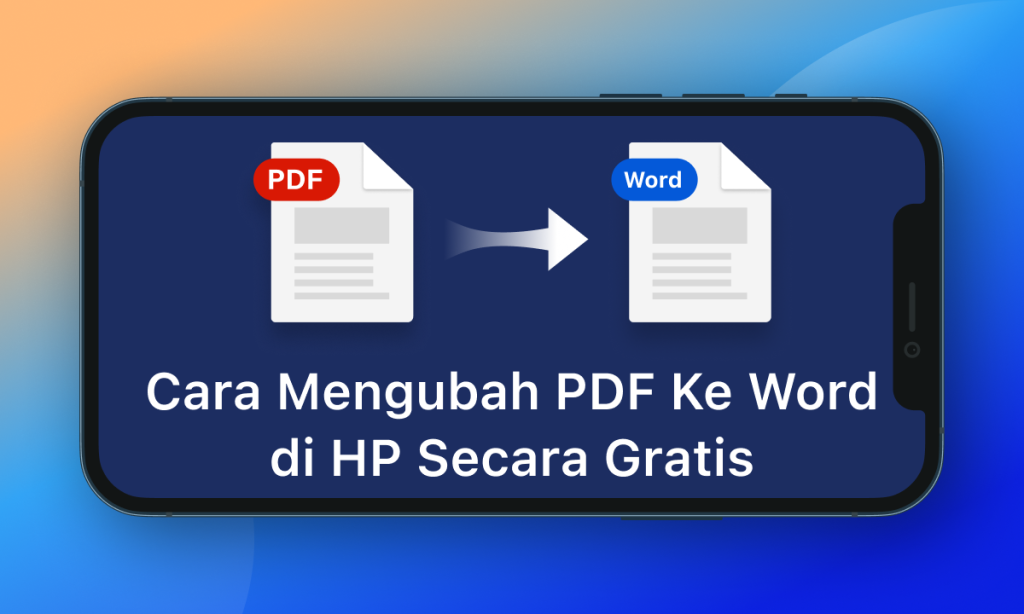 5 Aplikasi Perubah Word to Pdt Secara Online yang Wajib Kamu Coba di 2026